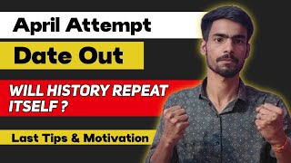 JEE 2024 Date Out🔥  Last Time Tips amp Motivation  Will History Repeat Itself  April Attempt [upl. by Nosaes196]