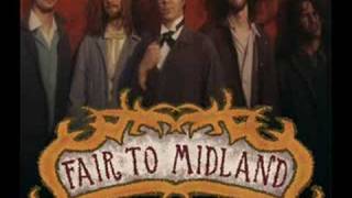 Fair to Midland As I was Travelling [upl. by Obel]