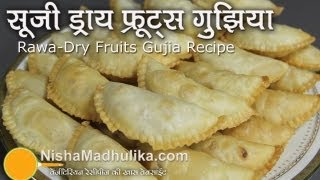 Sooji Dry Fruits Gujhiya Recipe Rawa Karanji Recipe [upl. by Eseenaj]