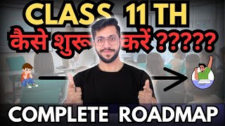 How to start Class 11th Complete RoadMap I Vinod Kumar Behl [upl. by Aelak876]