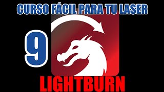 LIGHTBURN  Paso 9  Velocidad y Potencia tú decides [upl. by Ynez]