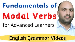 MODAL VERBS  ENGLISH GRAMMAR  ADVANCED CONCEPTS [upl. by Raimund]