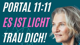 PORTAL 1111 Nebelschwaden lichten sich  INNERES LICHT aktivieren [upl. by Nolyarg]