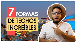 7 FORMAS DE TECHOS INCREÍBLES PARA CASAS Y MÁS [upl. by Anallij]