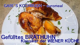 Gefülltes BRATHUHN klassisches Hähnchengericht aus der WIENER KÜCHE [upl. by Bodkin]