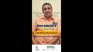 Magic of Rezum Water Vapor Therapy  Mr Venu Gopalan Age 65 [upl. by Klina653]