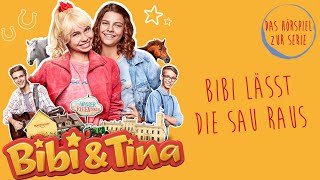 Bibi amp Tina  Die Serie  Bibi lässt die Sau raus Folge 4  Das Hörspiel zur Serie [upl. by Irtimed]