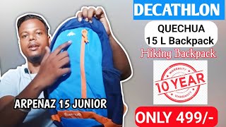 QUECHUA 15 Litre BackpackQuechua Arpenaz 15 JuniorMy First Order From Decathlon RoverRajveer [upl. by Yelyk280]