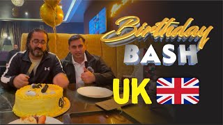 UK Birthday Party l Friends Birthday Party l Party Time l Asif Ayyaz Khan [upl. by Leeland116]