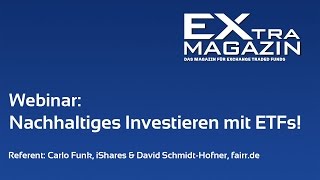 Webinar Nachhaltig investieren mit ETFs [upl. by Federico]