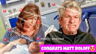 Caryn and Matt Roloff Welcome 🤩 Their Miracle Baby  Little People big World  LPBW 2024 [upl. by Ahsinak]