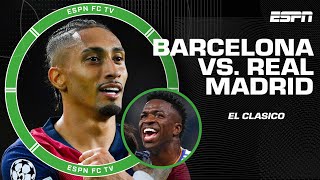 El Clasico Expectations for Real Madrid vs Barcelona  ESPN FC [upl. by Aehsal765]