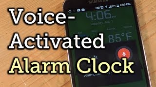 Sleep or Stop Your Alarm Using Custom Voice Commands  Android HowTo [upl. by Edualcnaej]