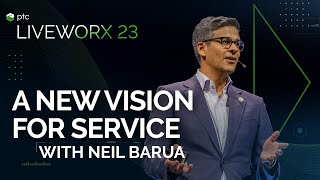 Neil Barua Unveils PTCs New Vision for Service  LiveWorx 2023 Keynote [upl. by Sayre397]