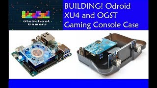 BUILDING Odroid XU4 and OGST Gaming Console Case [upl. by Akitahs67]