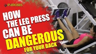 How the Leg Press Can Be Dangerous for Your Back [upl. by Kcirdlek]