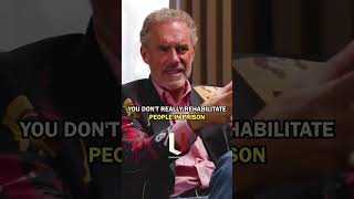 The REASON Why The Penological Evidence Supports Imprisonment  Jordan Peterson shorts [upl. by Noiek383]