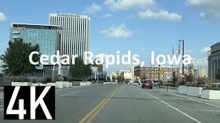 Road Tour of Cedar Rapids Iowa 4K Street Tour  Downtown Cedar Rapids  Best Places to Live [upl. by Robby185]