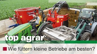 top agrar Systemvergleich  Fütterungstechnik Wie füttern kleinere Betriebe am besten [upl. by Novahc861]