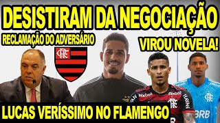 DESISTÊNCIA EM NEGOCIAÇÃO DO FLAMENGO LUCAS VERÍSSIMO NA MIRA DO MENGÃO NOVELA JOÃO GOMES E [upl. by Ykciv]