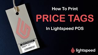 A Few Methods for Printing Price Tags In Lightspeed  Item Search Tag List Print from PO [upl. by Floeter]