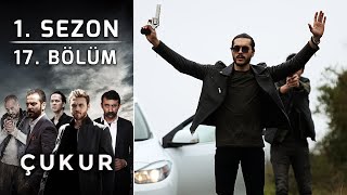 Çukur 1 Sezon 17 Bölüm Full HD [upl. by Cirilo]