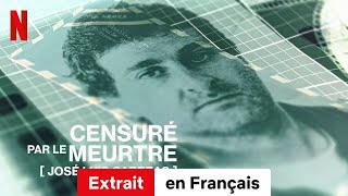 Censuré par le meurtre  José Luis Cabezas Extrait  BandeAnnonce en Français  Netflix [upl. by Fiedler]