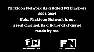 Flicktoon Network Asia Rated PG Bumpers 20062024 [upl. by Raimondo]