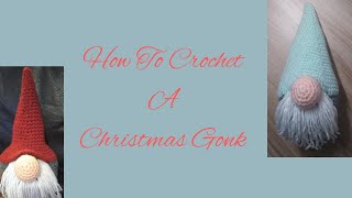 How To Crochet A Gonk Christmas Gnome Part Two [upl. by Tadich]