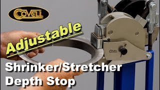 Covell Adjustable ShrinkerStretcher Depth Stop [upl. by Dorina528]