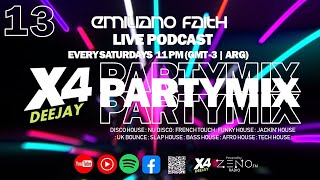 X4 PARTY MIX 13  Funky amp Groovy House Mix  Emiliano Faith DJ SET 2024  CLUB HITS x4deejay x4dj [upl. by Ileray594]