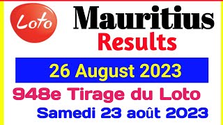 Loto Mauritius résultats  948e Tirage du loto samedi 26 Août 2023 [upl. by Suzanna]