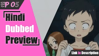 Teasing Master TakagiSan Episode 05 Hindi Dubbed  Preview  Download link [upl. by Anuaik]