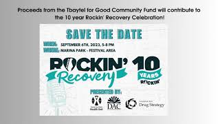 Tbaytel For Good  Thunder Bay Drug Awareness Committee  Rockin’ Recovery “10 Years Rockin’” [upl. by Isabel]