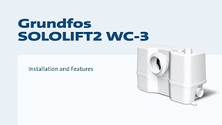 Grundfos SOLOLIFT2 WC3 Ultimate Guide to Installation and Features [upl. by Danete]