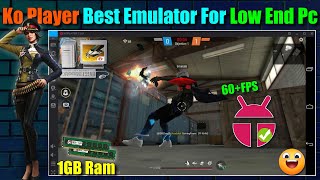 New Android Emulator 1GB Ram  No Graphics Card  Ko Player Best Emulator For Free Fire Low End Pc [upl. by Meagan]