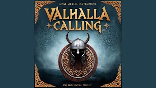 Valhalla Calling Instrumental [upl. by Niuqram]