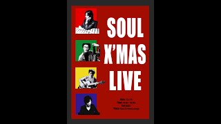 SOUL XMAS LIVE [upl. by Auohs]