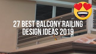 🔴 27 Best BALCONY RAILING DESIGN [upl. by Elleda]