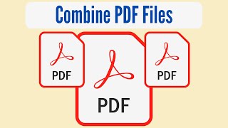 How to Combine PDF Files into One  Merge PDF Files 2024 [upl. by Tala]