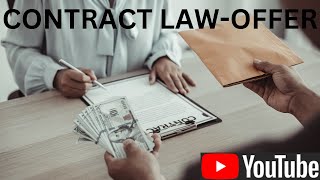 offercontract lawrules governing offertermination of offerrules governing revocation of offer [upl. by Raynah]