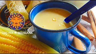 Atole de Elote [upl. by Nayab]