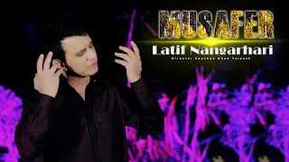 Musafer shom  Pashto new song 2023  Latif Nangarhari  Official Music Video [upl. by Kumagai]