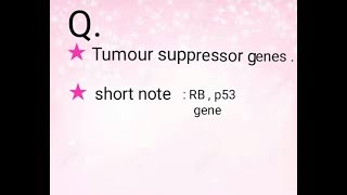 Tumour suppressor genes  RB  p53 genesGuardian of genome [upl. by Oirevlis]