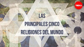 Las principales cinco religiones del mundo  John Bellaimey [upl. by Ocimad]