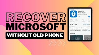 How To Recover Microsoft Authenticator App Without Old Phone 2024 Update [upl. by Kinemod959]