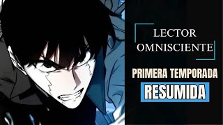 💥 SU NOVELA FAVORITA SE VUELVE REAL 💥  Lector Omnisciente 1ra TEMPORADA  RESUMIDO [upl. by Cohligan]