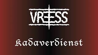 VREESS Kadaverdienst [upl. by Beker]