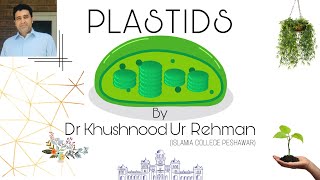 Plastid cell biology lecture Class 11 CBSEHSSC FSc INTERMEDIATE LEVEL English version [upl. by Adniled672]