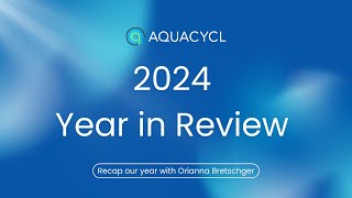 Aquacycls Year in Review  2024 🥂 [upl. by Aihsoek]